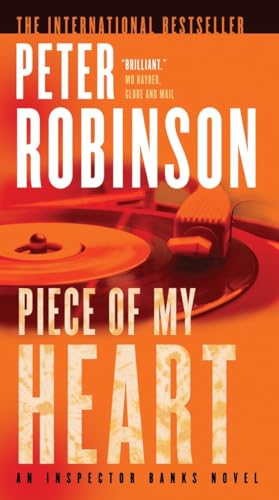 Piece of My Heart (9780771076206) by Robinson, Peter