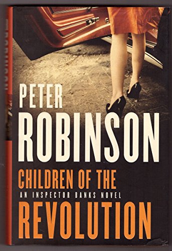 9780771076305: Children of the Revolution: A DCI Banks Mystery (Inspector Banks 21)