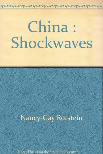 Imagen de archivo de China: Shockwaves a la venta por Housing Works Online Bookstore