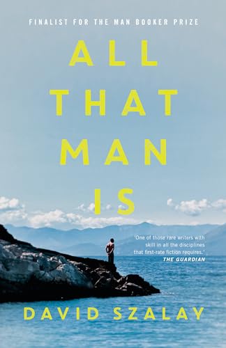 Stock image for All That Man Is for sale by GF Books, Inc.