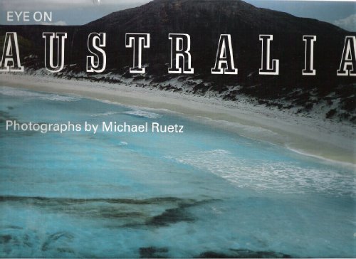 Imagen de archivo de Eye on Australia a la venta por ThriftBooks-Dallas