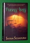 Beispielbild fr Funny Boy: A Novel in 6 Stories Selvadurai, Shyam and Selvadurai, P. B. zum Verkauf von LIVREAUTRESORSAS