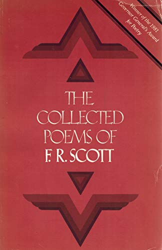 Stock image for The Collected Poems of F.R. Scott for sale by Smith Family Bookstore Downtown