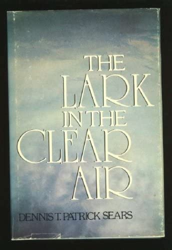 Stock image for The lark in the clear air for sale by Better World Books