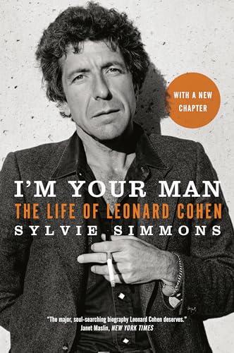 Beispielbild fr I'm Your Man: The Life of Leonard Cohen zum Verkauf von Russell Books