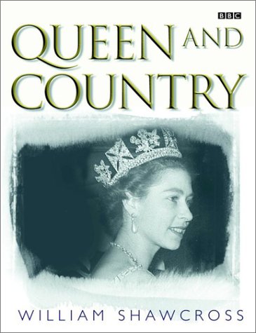 Stock image for Queen and Country : The Fifty-Year Reign of Elizabeth II for sale by Better World Books