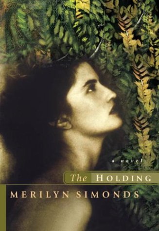 9780771080654: The Holding