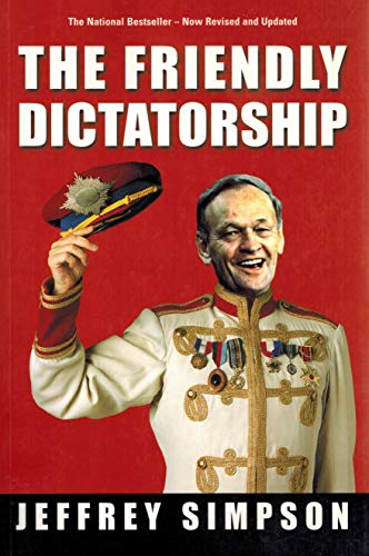 Imagen de archivo de The Friendly Dictatorship a la venta por Better World Books: West
