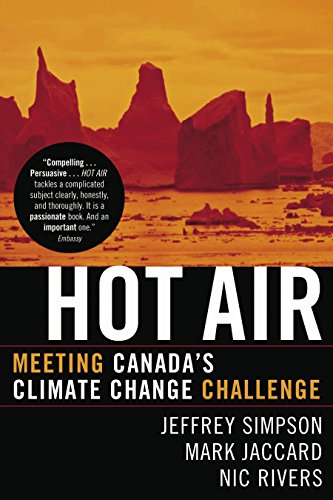 9780771080975: Hot Air: Meeting Canada's Climate Change Challenge