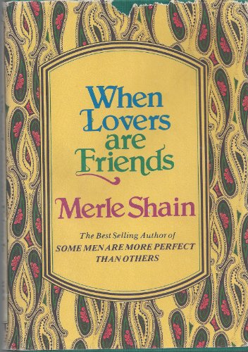 Beispielbild fr When Lovers Are Friends zum Verkauf von Better World Books