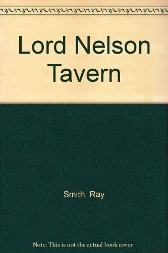 Stock image for Lord Nelson Tavern for sale by Books on the Web