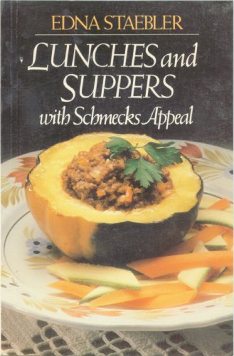 Lunches & Suppers (9780771082726) by Staebler, Edna