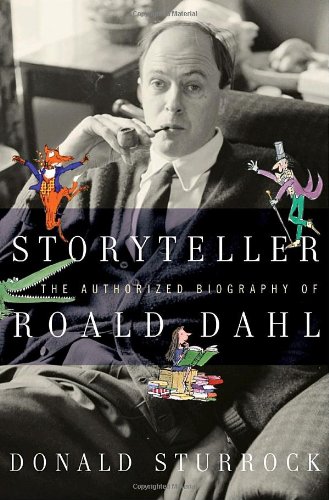 Beispielbild fr Storyteller : The Authorized Biography of Roald Dahl zum Verkauf von Better World Books