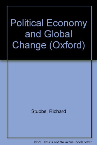 Stock image for Political Economy and the Changing Global Order for sale by Lee Madden, Book Dealer