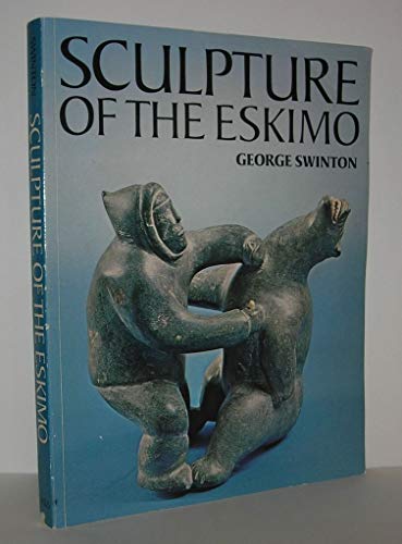 Imagen de archivo de Sculpture of the Eskimo a la venta por Half Price Books Inc.