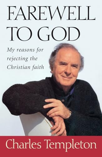 Stock image for Farewell to God: My Reasons for Rejecting the Christian Faith for sale by ThriftBooks-Dallas