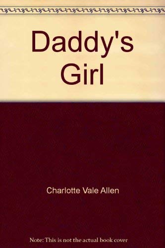 Daddy's Girl: A Very Personal Memoir