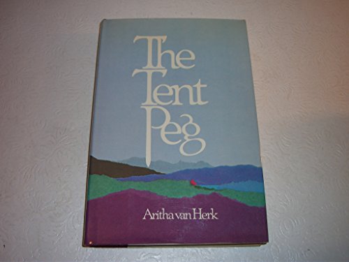 9780771087028: The Tent Peg