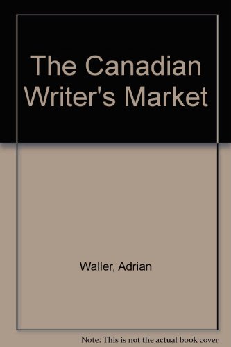 Beispielbild fr The Canadian Writer's Market zum Verkauf von Better World Books: West