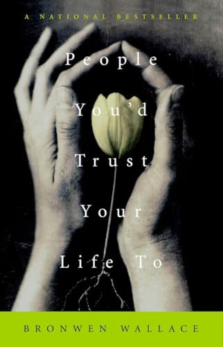 Imagen de archivo de People Youd Trust Your Life to a la venta por Brit Books