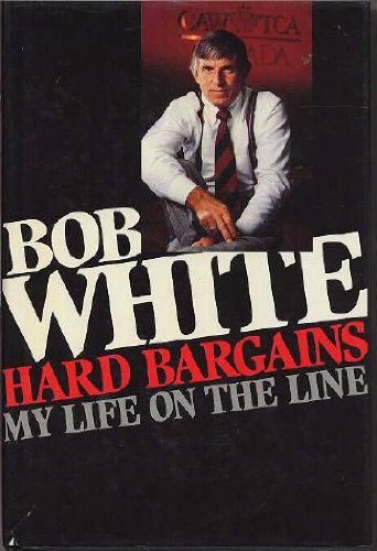 Beispielbild fr Hard Bargains : My Life on the Line zum Verkauf von Better World Books
