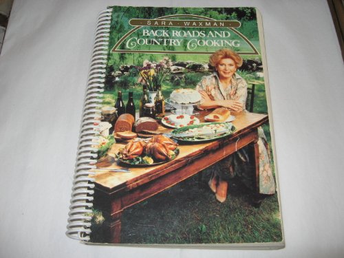 Beispielbild fr Back Roads and Country Cooking zum Verkauf von ThriftBooks-Atlanta