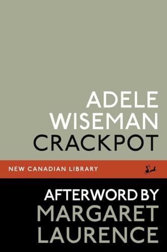 Crackpot (9780771088865) by Wiseman, Adele; Laurence, Margaret