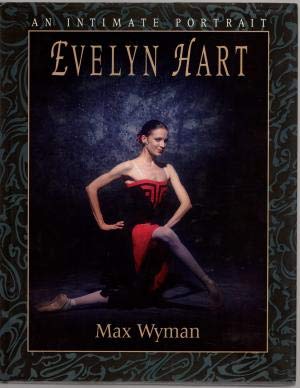 Stock image for Evelyn Hart: An Intimate Biography for sale by Bahamut Media