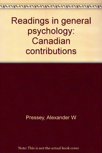 Beispielbild fr Readings in General Psychology : Canadian Contributions zum Verkauf von Better World Books