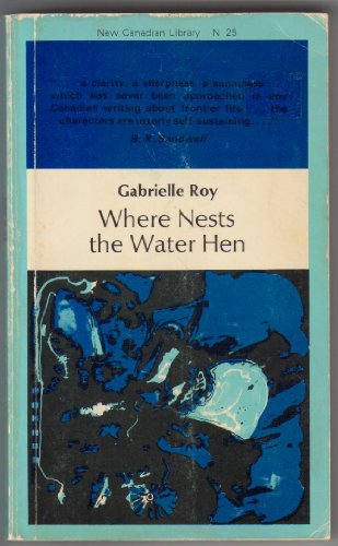 9780771091254: Where Nests the Water Hen