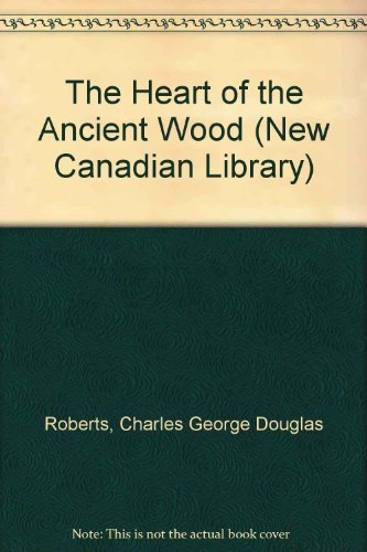 Stock image for The Heart of the Ancient Wood for sale by Better World Books