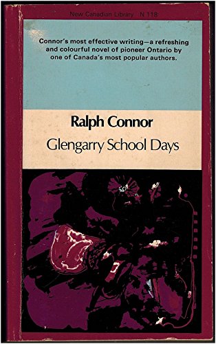9780771092183: Glengarry School Days: A Story of Early Days in Glengarry