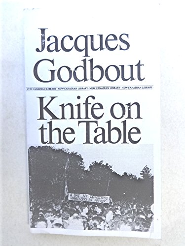 9780771092305: Knife on the Table (New Canadian Library; No. 127)