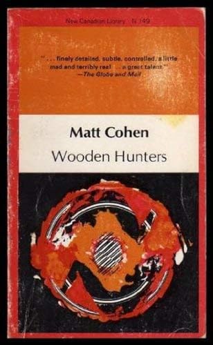 9780771092657: Wooden Hunters by Cohen