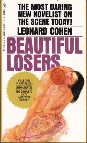 9780771092862: Beautiful Losers