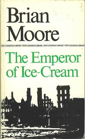 The Emperor of Ice Cream (9780771092909) by Moore, Brian