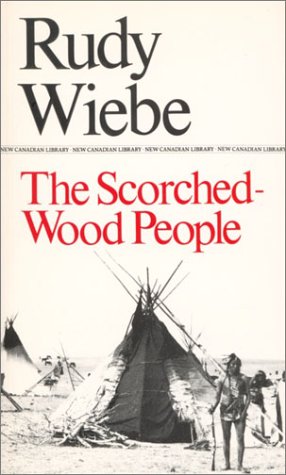 9780771092947: The Scorched-Wood People (New Canadian Library S.)