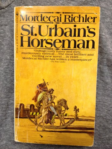 9780771093401: St Urbain's Horseman