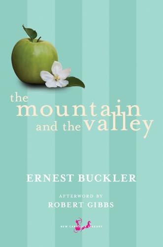 Stock image for The Mountain and the Valley (New Canadian Library) for sale by Orion Tech