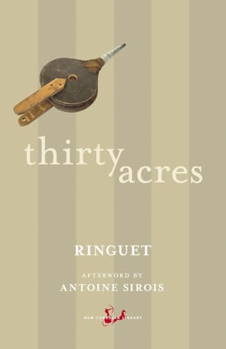 9780771094163: Thirty Acres (New Canadian Library)