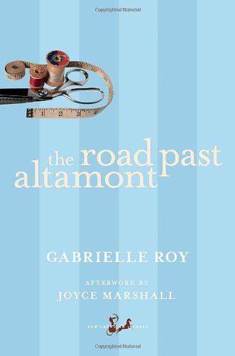 9780771094248: The Road Past Altamont (New Canadian Library)
