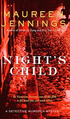 Imagen de archivo de Night's Child : A Detective Murdoch Mystery a la venta por Better World Books