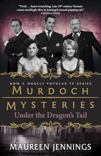 Stock image for Under the Dragon's Tail (Murdoch Mysteries) for sale by SecondSale