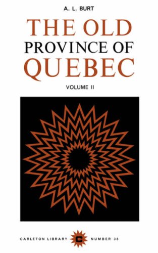 Stock image for The Old Province of Quebec, Volume 2: Volume 38 for sale by ThriftBooks-Atlanta