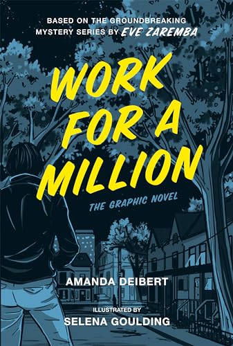 Beispielbild fr Work for a Million (Graphic Novel) zum Verkauf von Better World Books