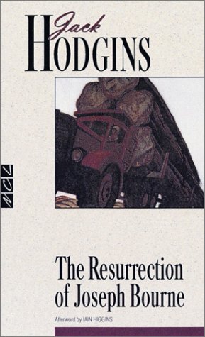 The Resurrection of Joseph Bourne (New Canadian Library) (9780771098727) by Hodgins, Jack