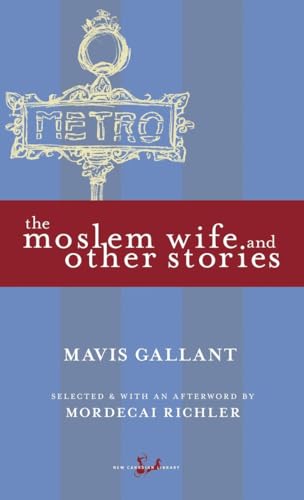 Beispielbild fr The Moslem Wife and Other Stories (New Canadian Library) zum Verkauf von WorldofBooks