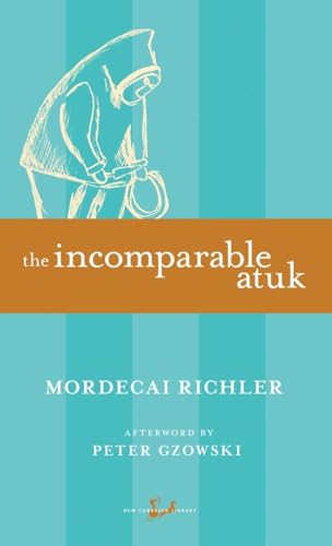 Stock image for The Incomparable Atuk (New Canadian Library) for sale by ThriftBooks-Dallas