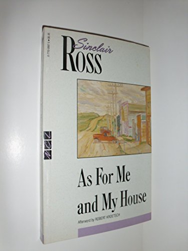 9780771099977: As for Me and My House (New Canadian Library)