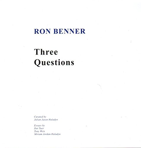 Stock image for Ron Benner Three Questions for sale by RZabasBooks
